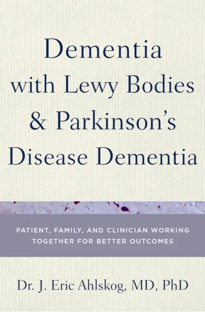 Dementia with Lewy Bodies and Parkinson's Disease Dementia