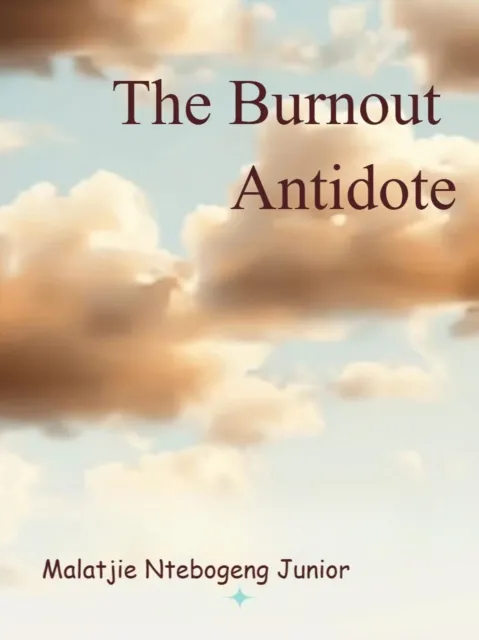 Burnout Antidote