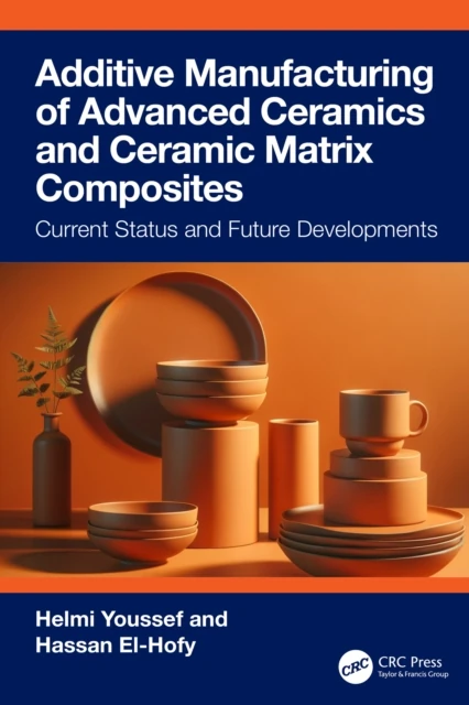 Additive Manufacturing of Advanced Ceramics and Ceramic Matrix Composites
