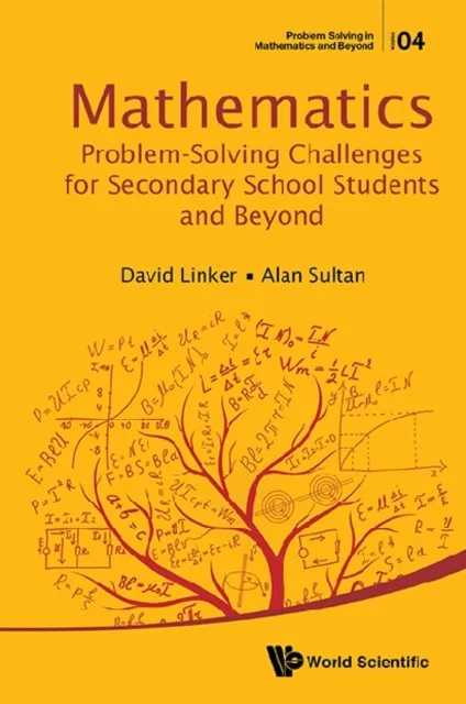 Mathematics Problem-solving Challenges For Secondary School Students And Beyond