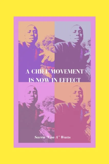 Chill Movement Is Now In Effect
