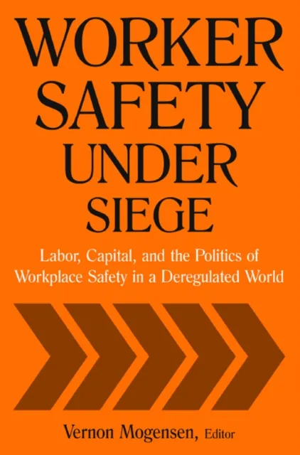 Worker Safety Under Siege