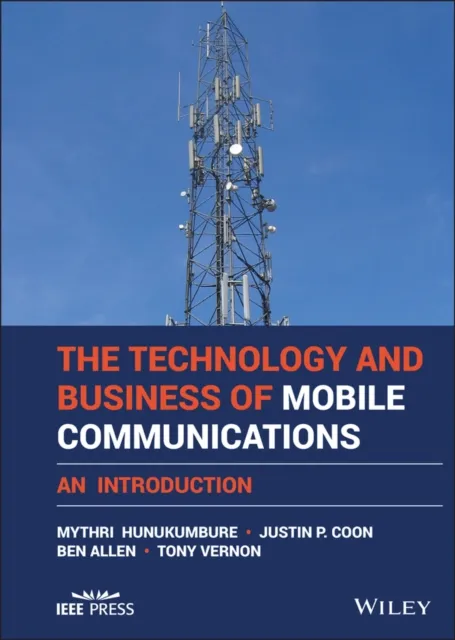 Technology and Business of Mobile Communications