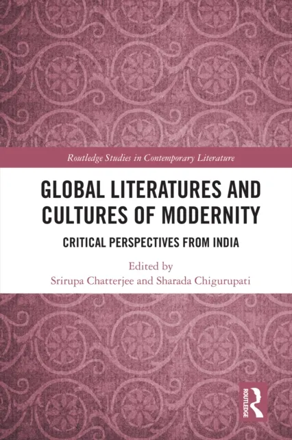 Global Literatures and Cultures of Modernity