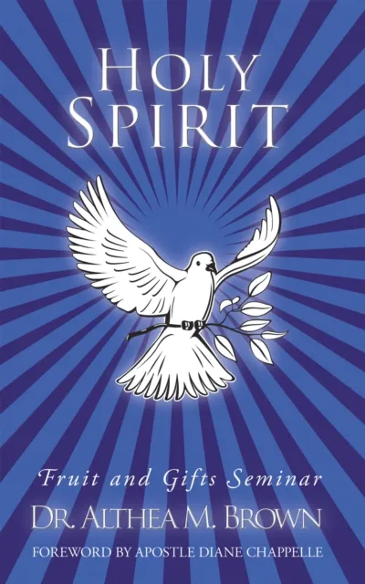 Holy Spirit: Fruit and Gifts Seminar