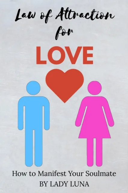 Law of Attraction for Love