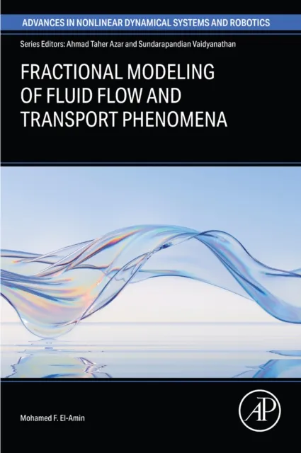 Fractional Modeling of Fluid Flow and Transport  Phenomena