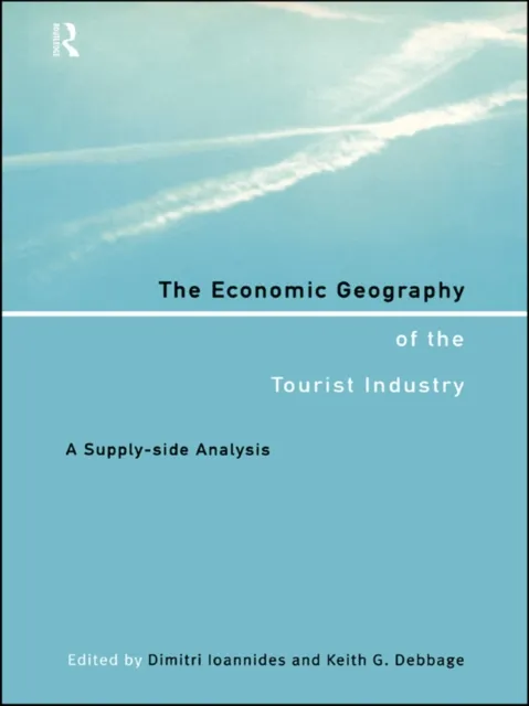Economic Geography of the Tourist Industry