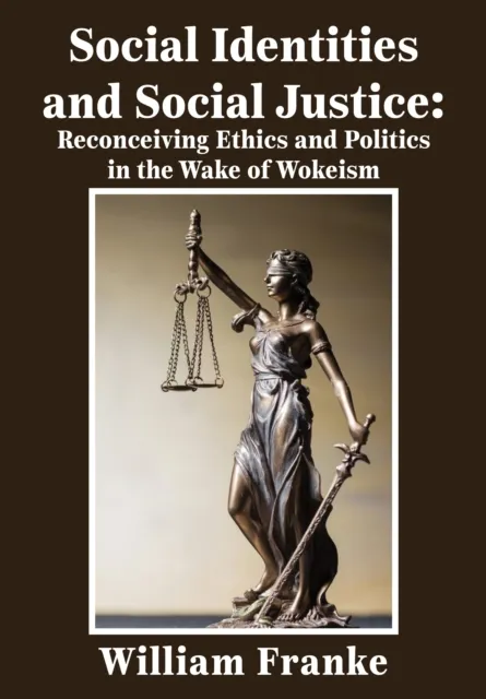 Social Identities and Social Justice