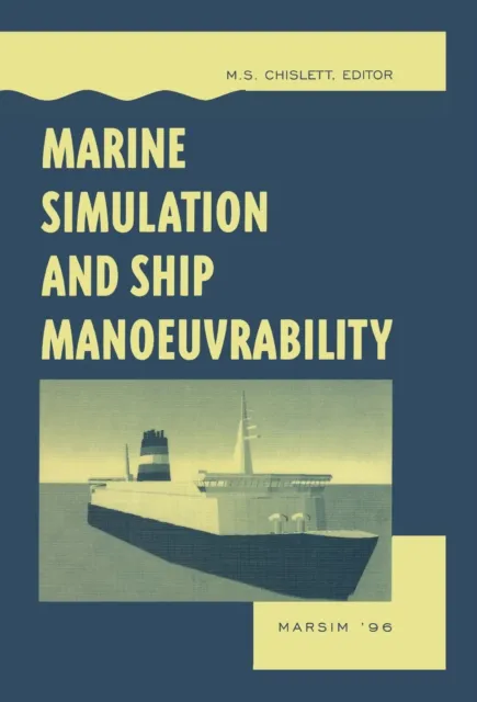 Marine Simulation and Ship Manoeuvrability
