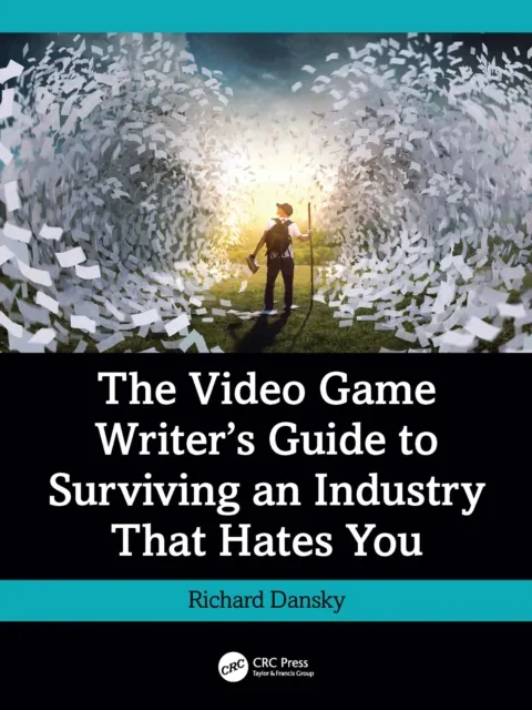 Video Game Writer's Guide to Surviving an Industry That Hates You