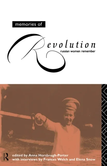 Memories of Revolution