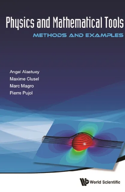 Physics And Mathematical Tools: Methods And Examples