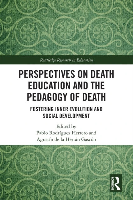 Perspectives on Death Education and the Pedagogy of Death