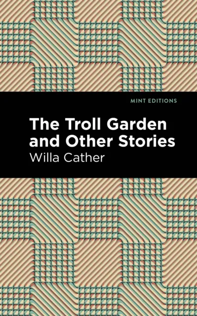 Troll Garden And Other Stories
