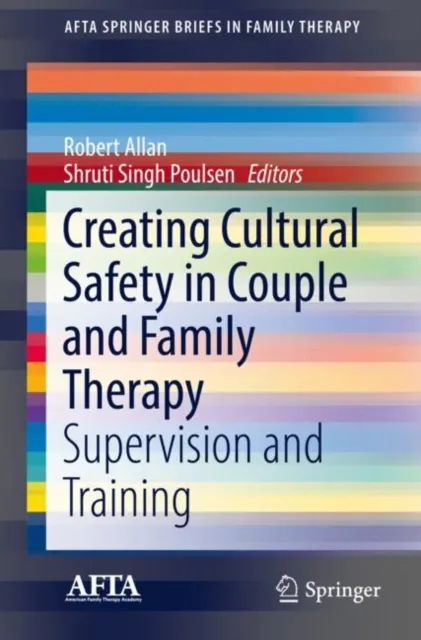 Creating Cultural Safety in Couple and Family Therapy