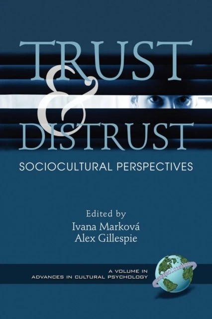 Trust and Distrust