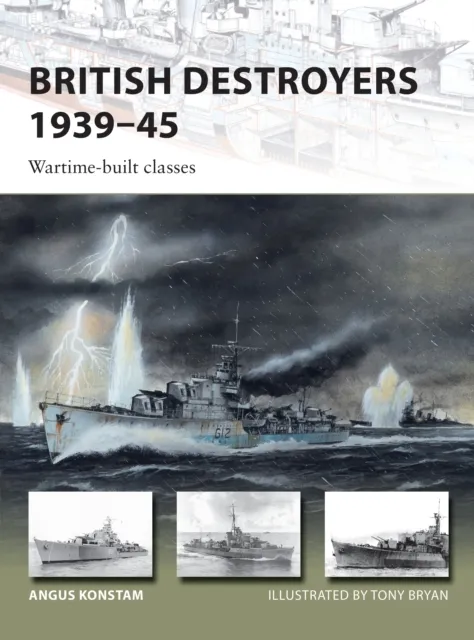 British Destroyers 1939 45