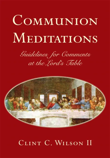 Communion Meditations