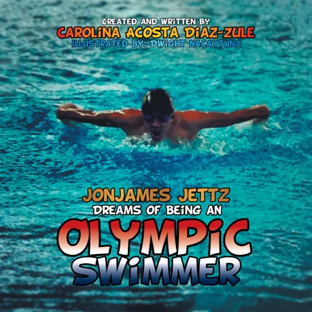 Jonjames Jettz Dreams of Being an Olympic Swimmer