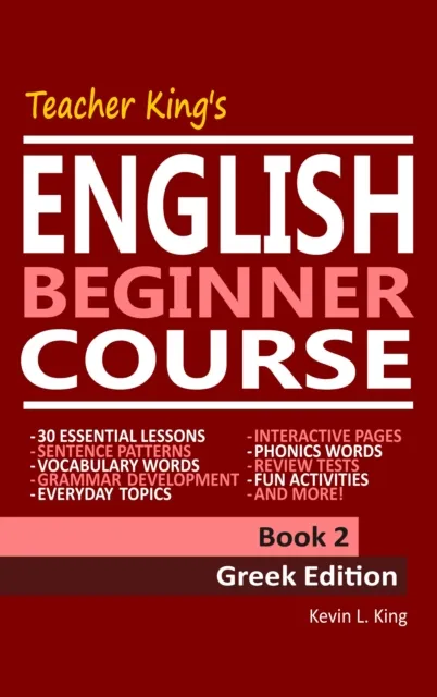 Teacher King's English Beginner Course Book 2: Greek Edition