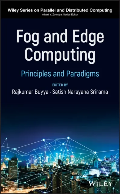 Fog and Edge Computing