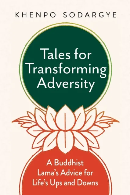 Tales for Transforming Adversity