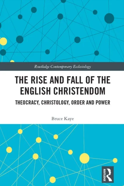 Rise and Fall of the English Christendom