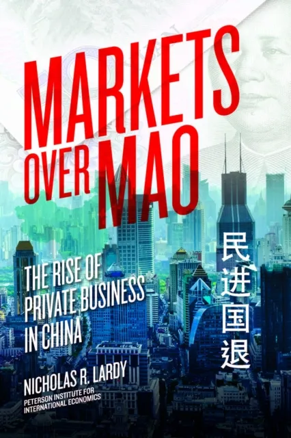 Markets Over Mao