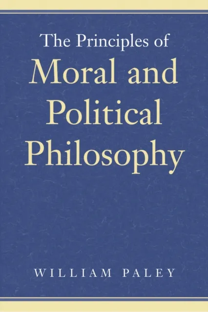 Principles of Moral and Political Philosophy