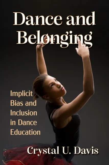 Dance and Belonging