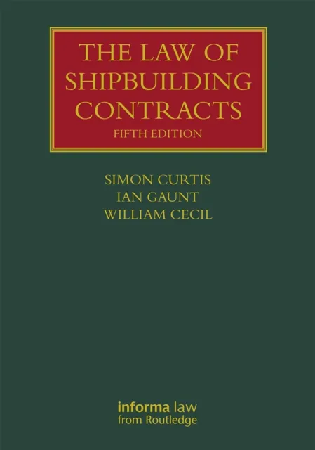 Law of Shipbuilding Contracts