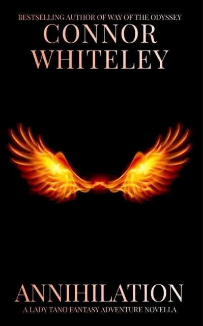 Annihilation: A Lady Tano Fantasy Adventure Novella
