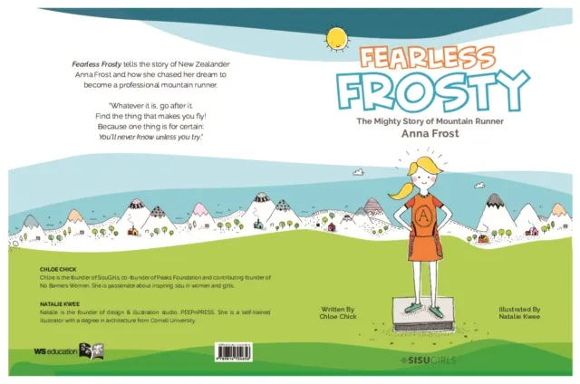 Fearless Frosty: The Mighty Story Of Mountain Runner Anna Frost