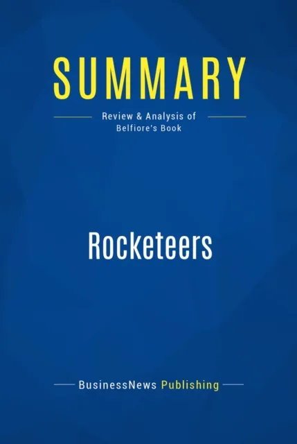 Summary: Rocketeers