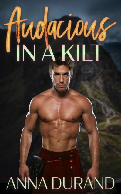 Audacious in a Kilt