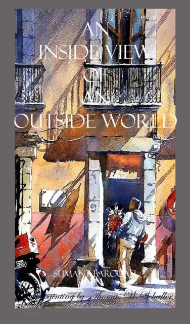 Inside View of An Outside World