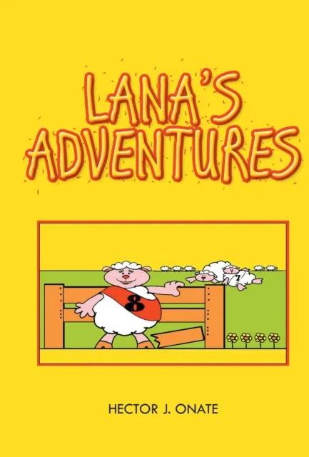 Lana'S Adventures