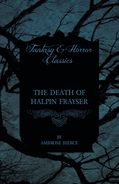 Death of Halpin Frayser