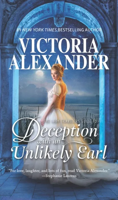 Lady Traveller's Guide To Deception With An Unlikely Earl