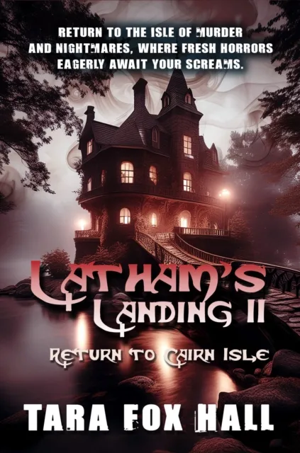 Latham's Landing: Return to Cairn Isle