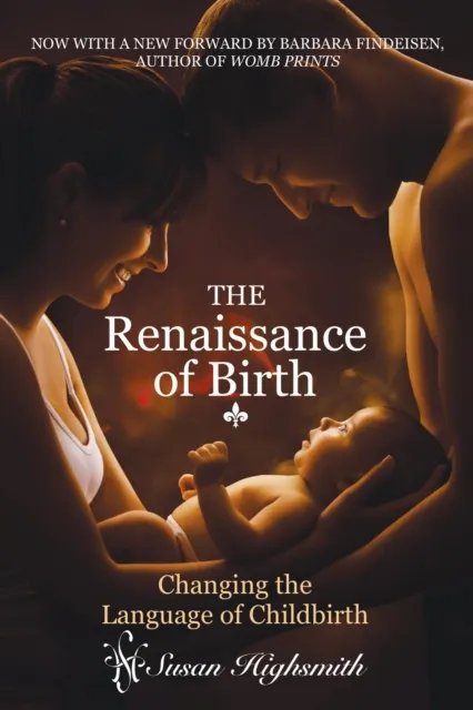 Renaissance of Birth