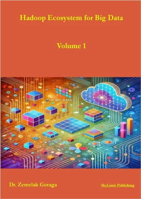 Hadoop Ecosystem for Big Data