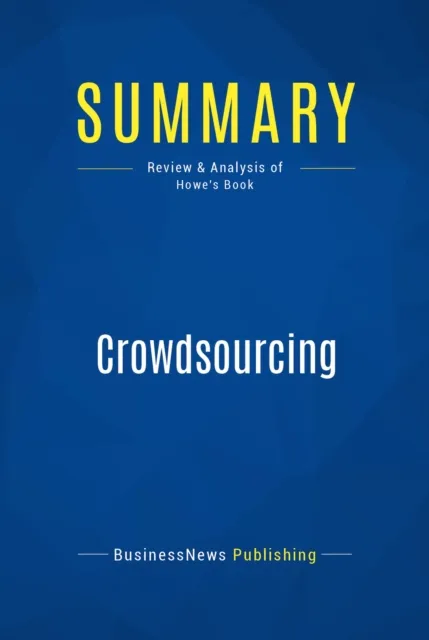 Summary: Crowdsourcing