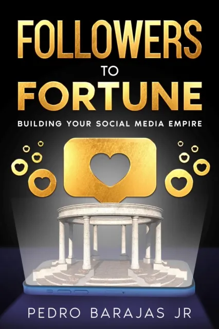 Followers to Fortune
