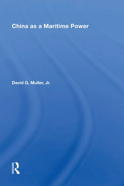 China as a Maritime Power