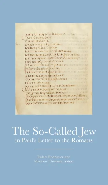 So-Called Jew in Paul's Letter to Romans