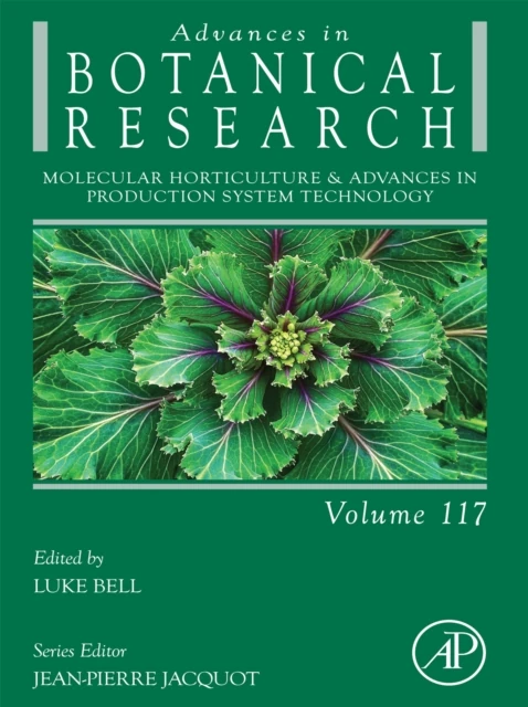 Molecular Horticulture & Advances in Production System Technology
