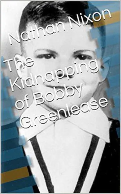 Kidnapping of Bobby Greenlease