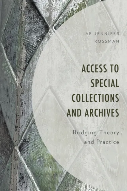 Access to Special Collections and Archives